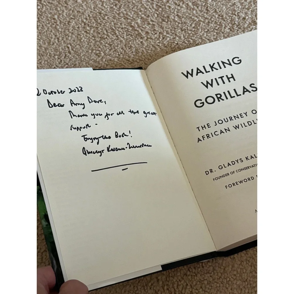 Walking With Gorillas Dr Gladys Kalema-Zikusoka Jane Goodall 2023 Inscribed